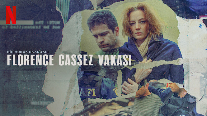 Bir Hukuk Skandalı: Florence Cassez Vakası